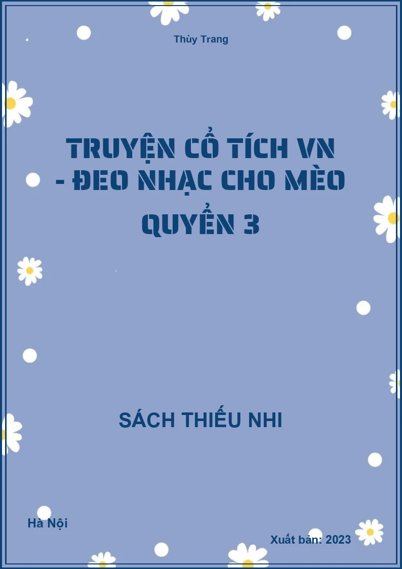 Truyện cổ tích VN - Đeo nhạc cho mèo quyển 3