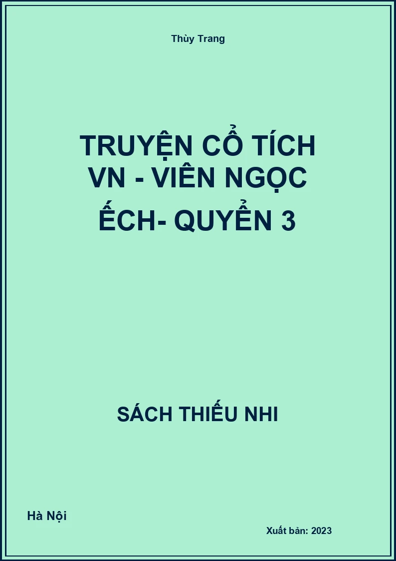 Truyện cổ tích VN - Viên Ngọc ếch- quyển 3