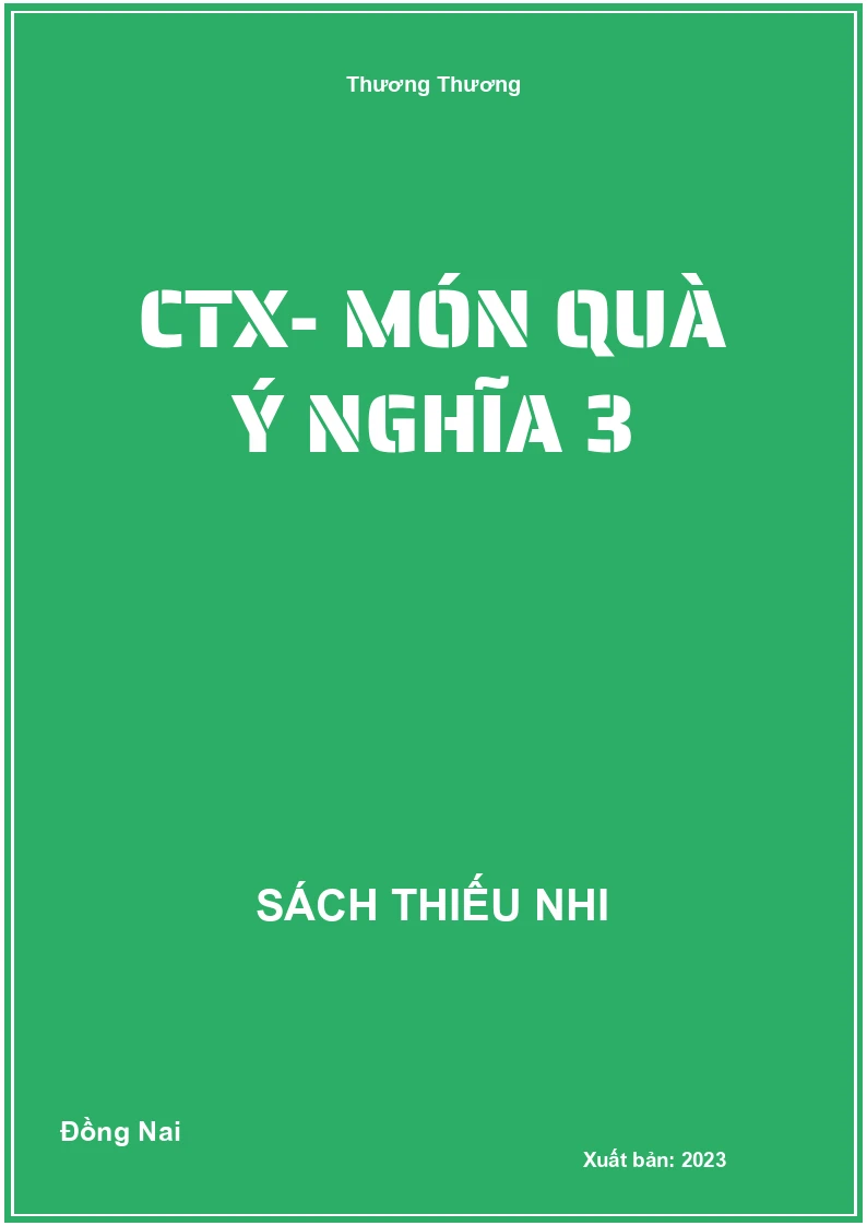 CTX- Món quà ý nghĩa 3