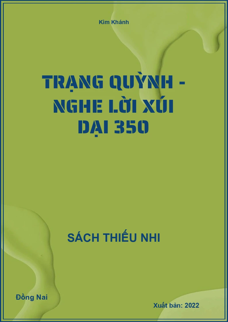 Trạng Quỳnh - Nghe lời xúi dại 350
