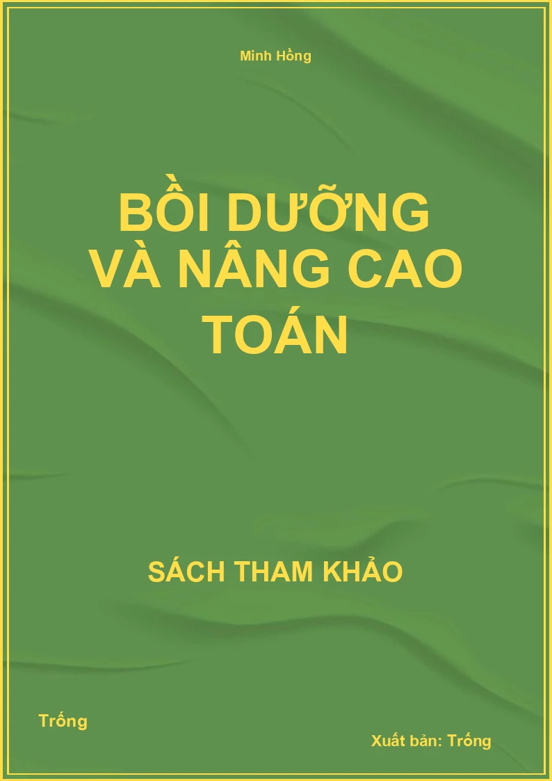 Bồi dưỡng và nâng cao toán