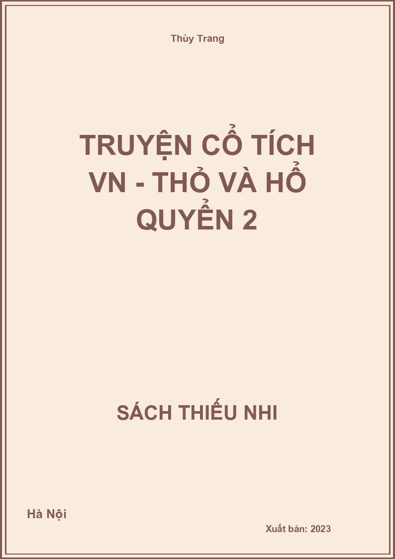 Truyện cổ tích VN - Thỏ và hổ quyển 2