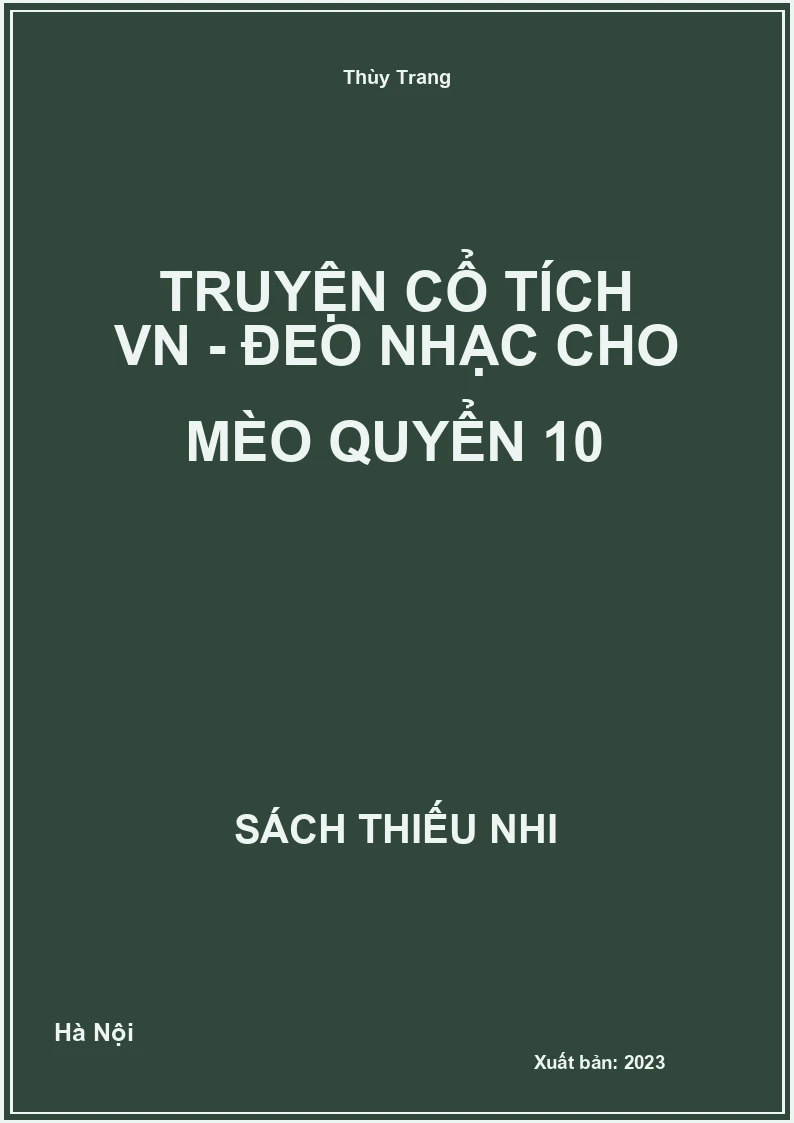 Truyện cổ tích VN - Đeo nhạc cho mèo quyển 10