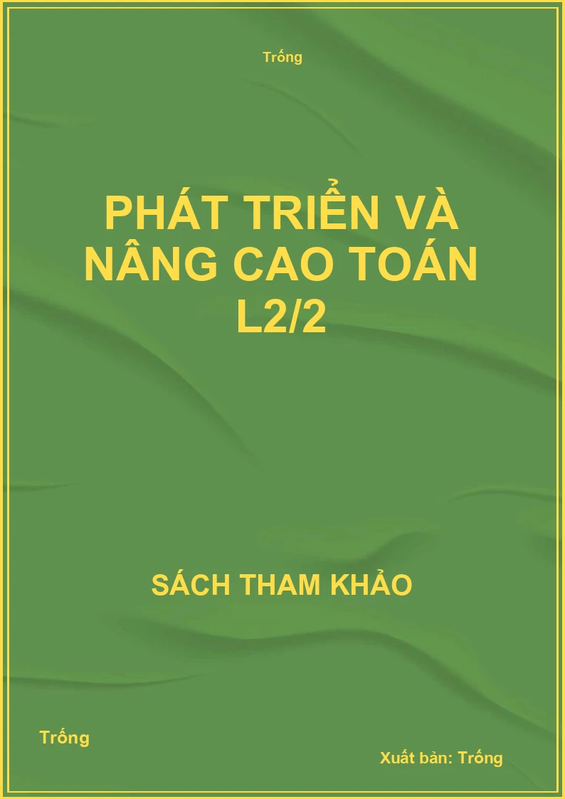 Phát triển và nâng cao toán L2/2