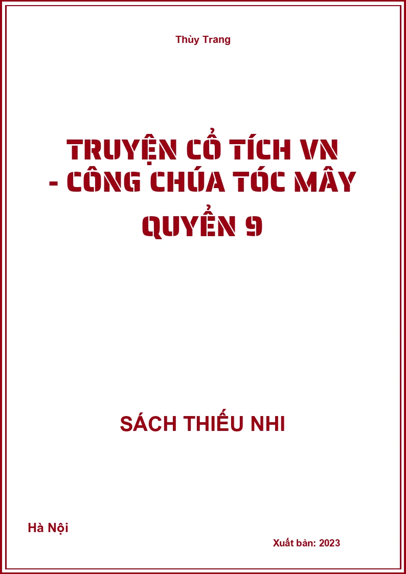 Truyện cổ tích VN - Công chúa tóc mây quyển 9