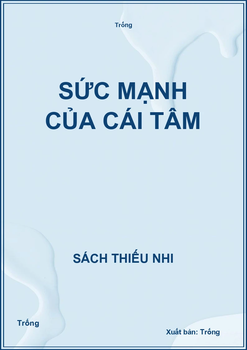 Sức mạnh của cái tâm