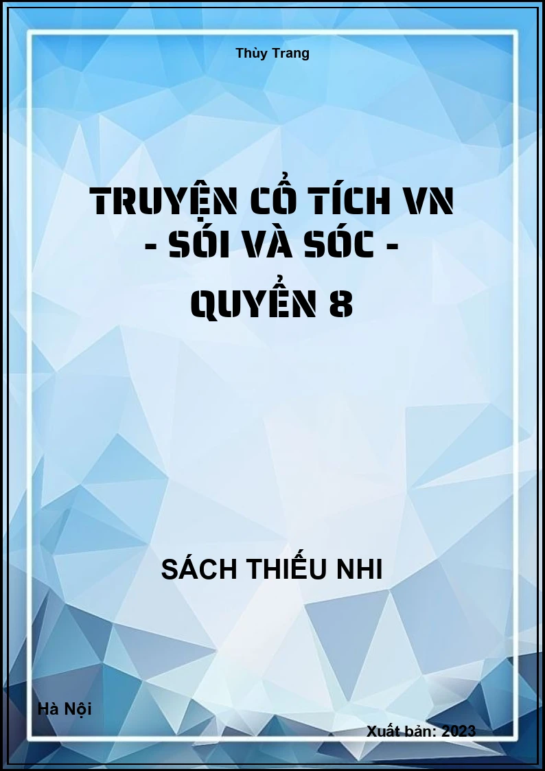 Truyện cổ tích VN - Sói và sóc - quyển 8