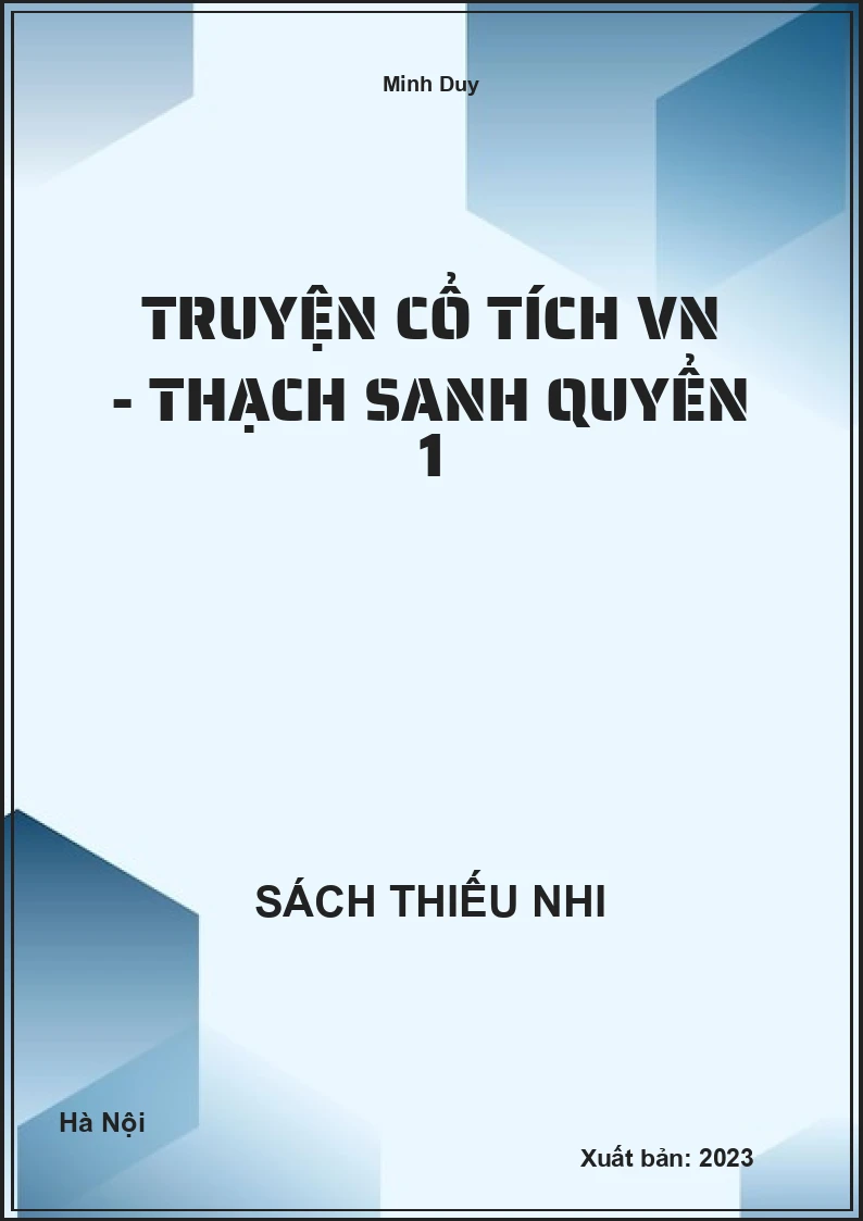Truyện cổ tích VN - Thạch Sanh quyển 1