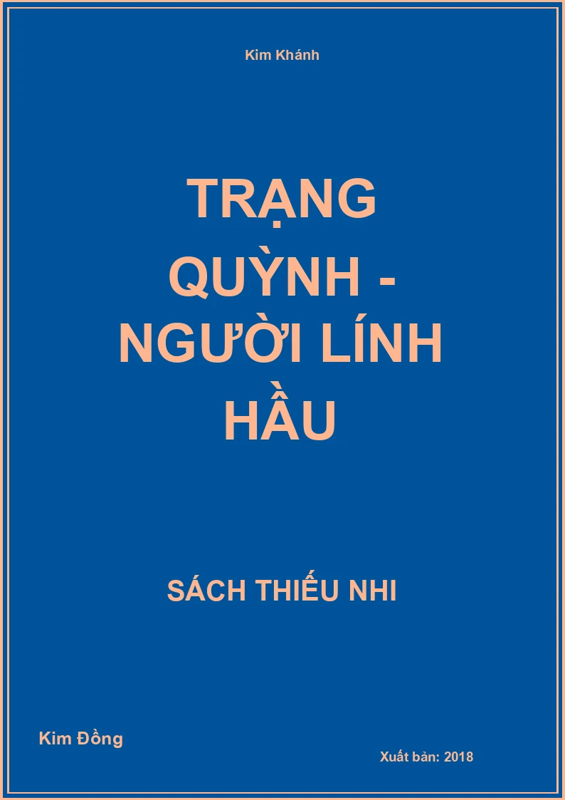 Trạng Quỳnh - Người lính hầu