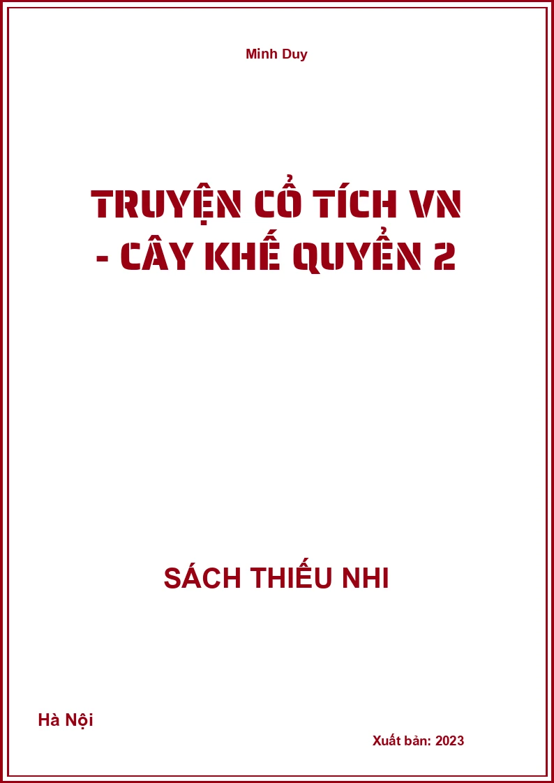 Truyện cổ tích VN - Cây khế quyển 2