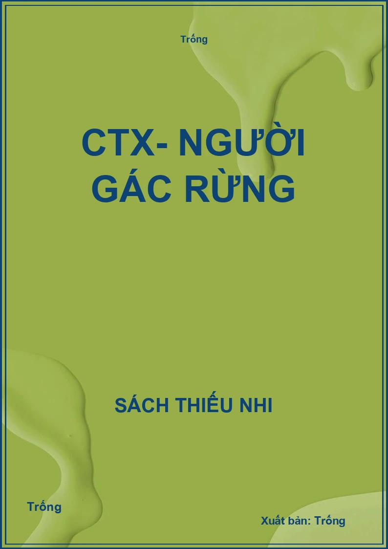 CTX- người gác rừng