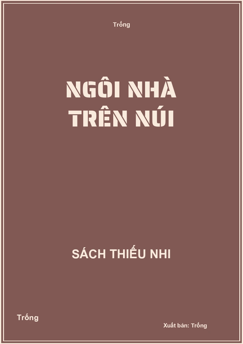 Ngôi nhà trên núi