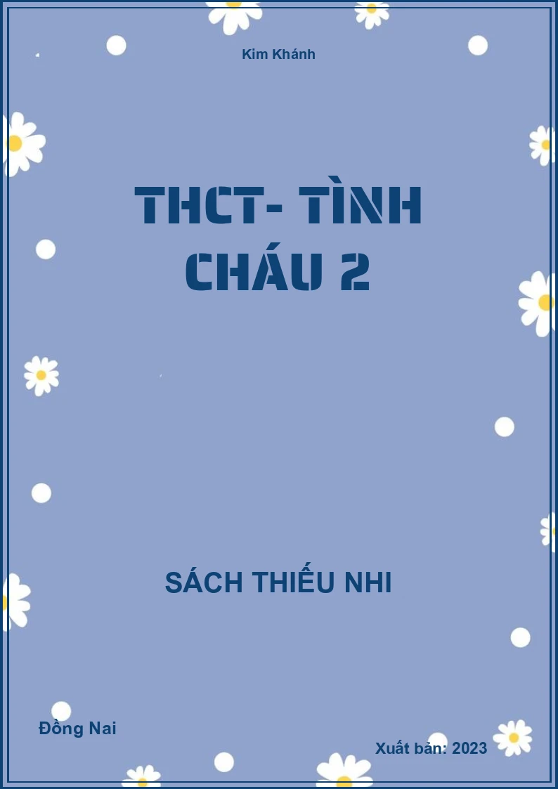THCT- Tình cháu 2