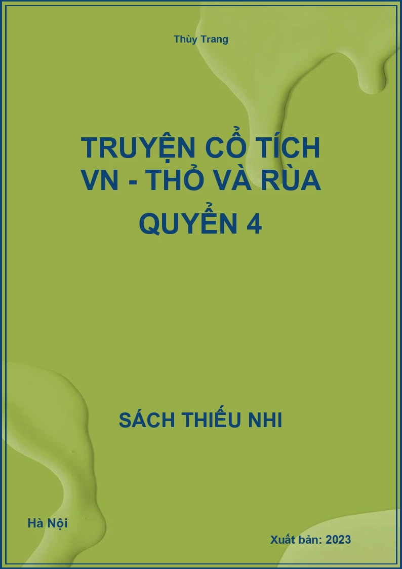 Truyện cổ tích VN - Thỏ và rùa quyển 4