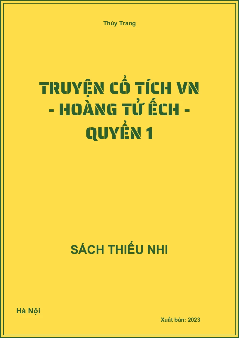 Truyện cổ tích VN - Hoàng tử Ếch - quyển 1