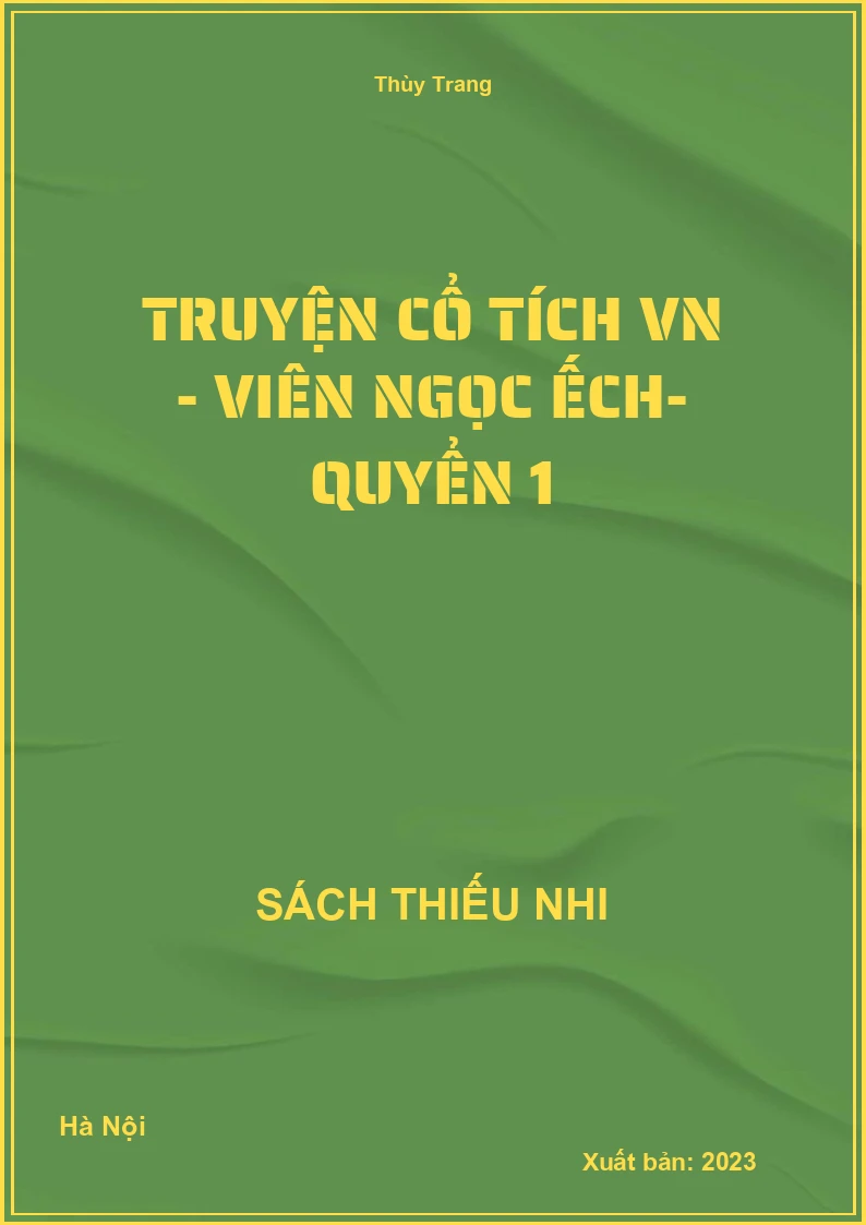 Truyện cổ tích VN - Viên Ngọc ếch- quyển 1