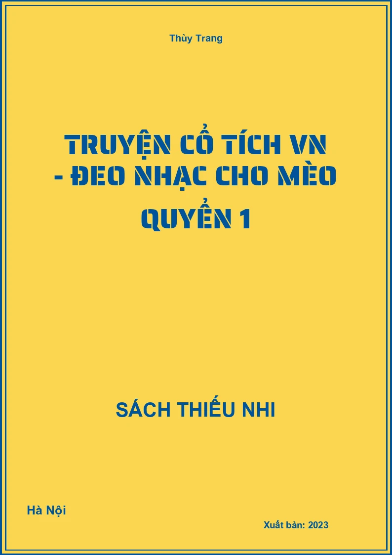 Truyện cổ tích VN - Đeo nhạc cho mèo quyển 1
