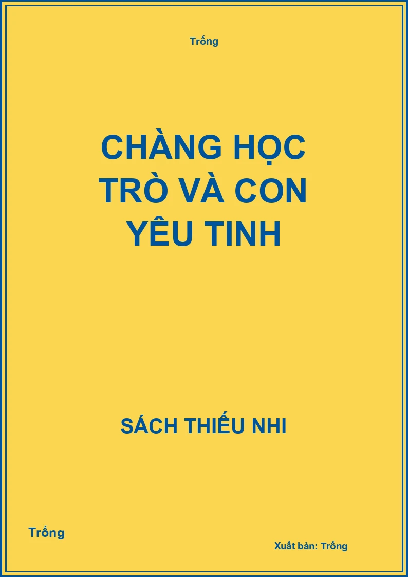 Chàng học trò và con yêu tinh
