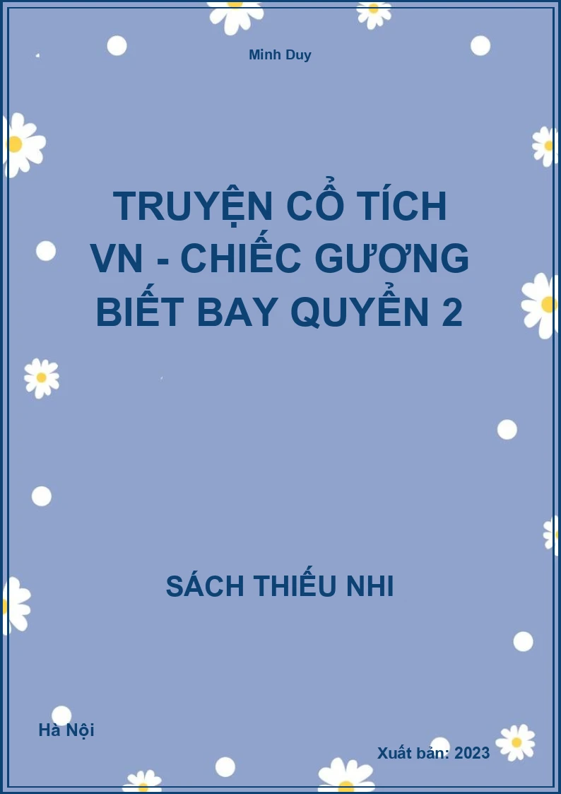 Truyện cổ tích VN - Chiếc gương biết bay quyển 2