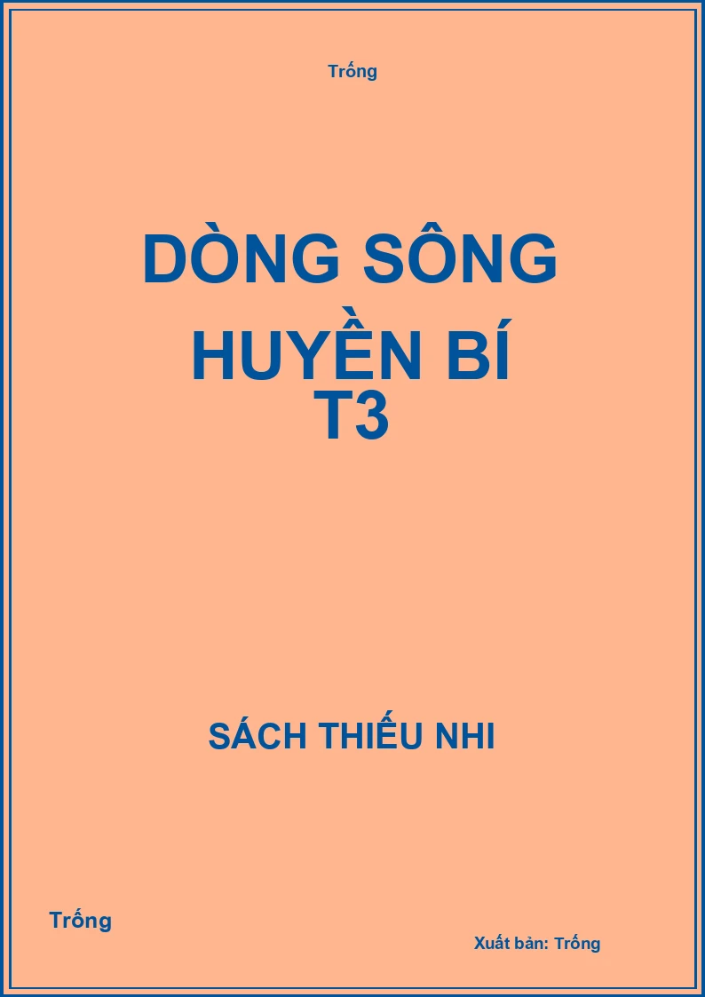Dòng sông huyền bí t3