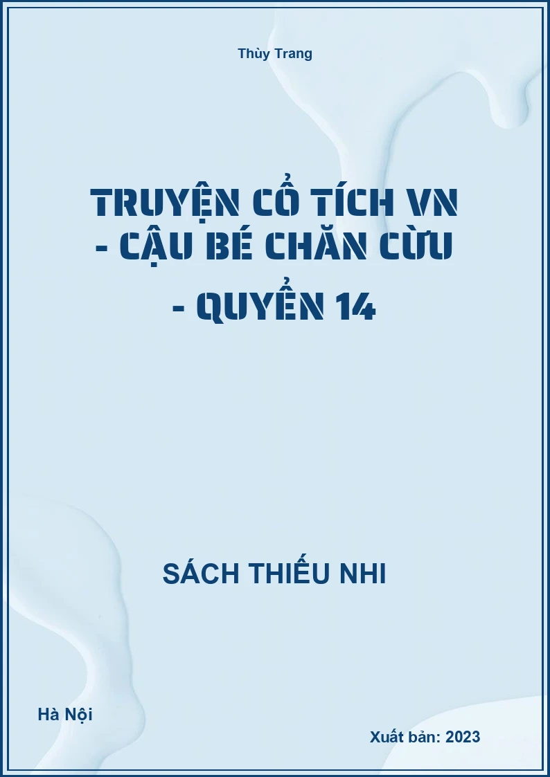 Truyện cổ tích VN - Cậu bé chăn cừu - quyển 14