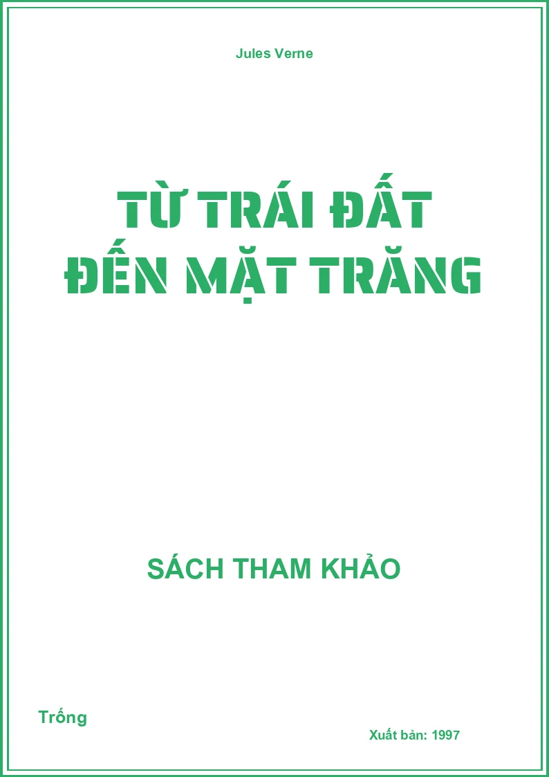 Từ trái đất đến mặt trăng