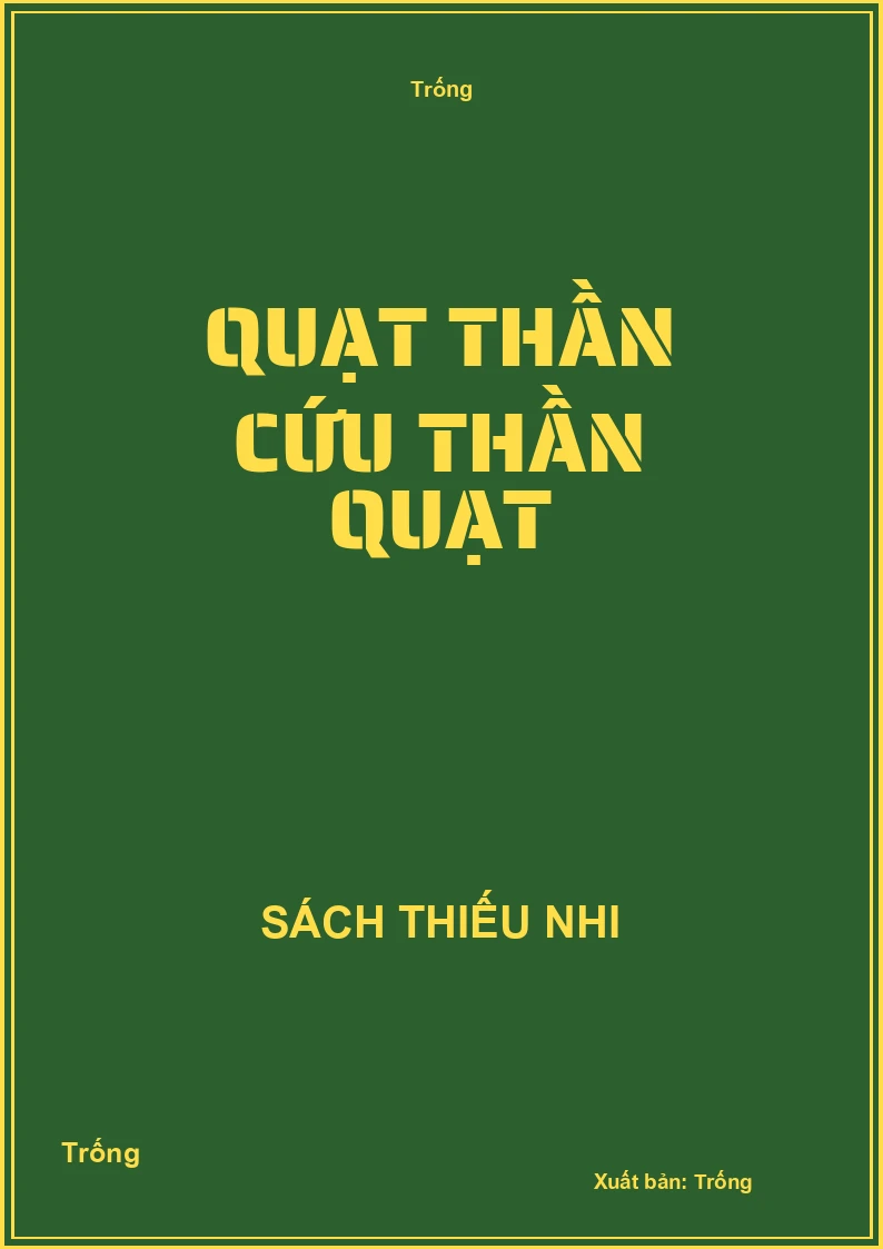 quạt thần cứu thần quạt