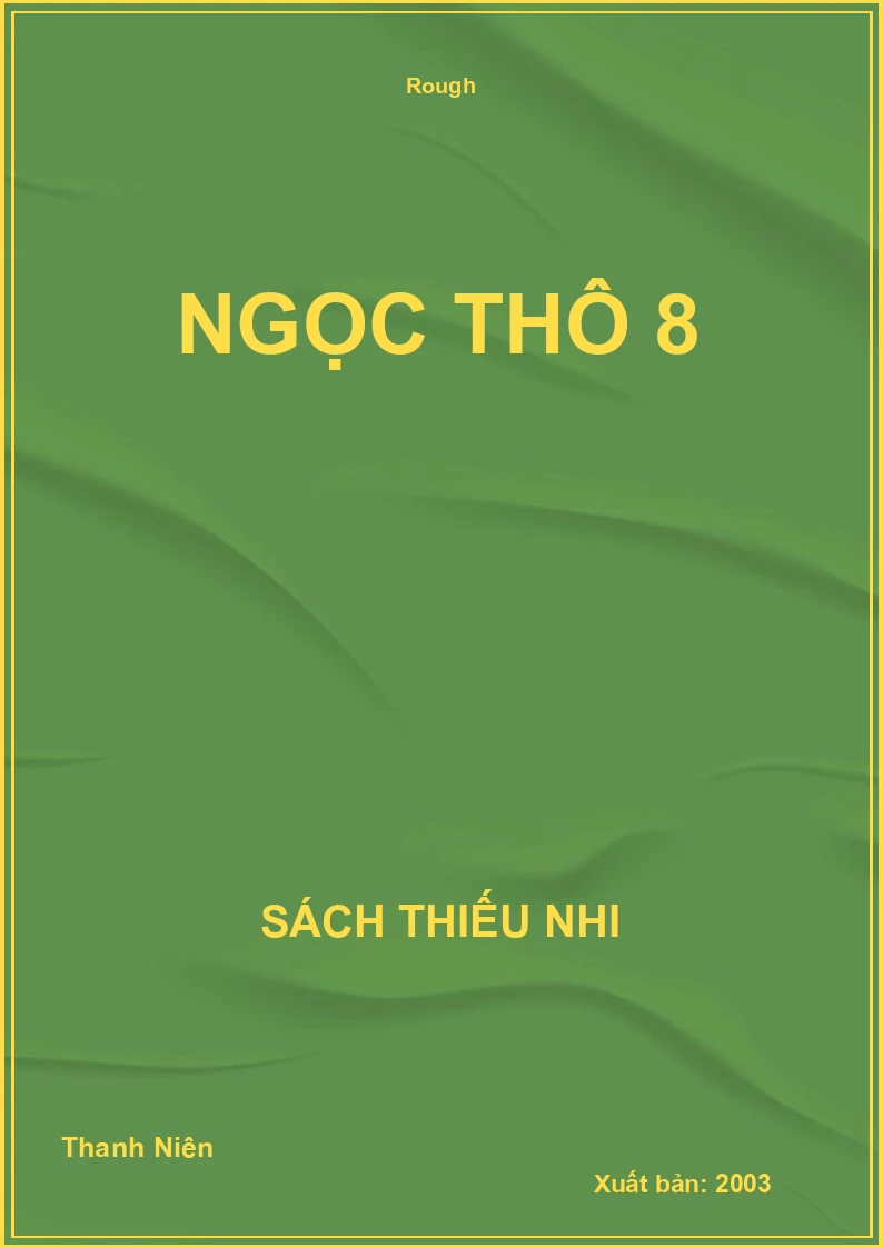 Ngọc thô 8