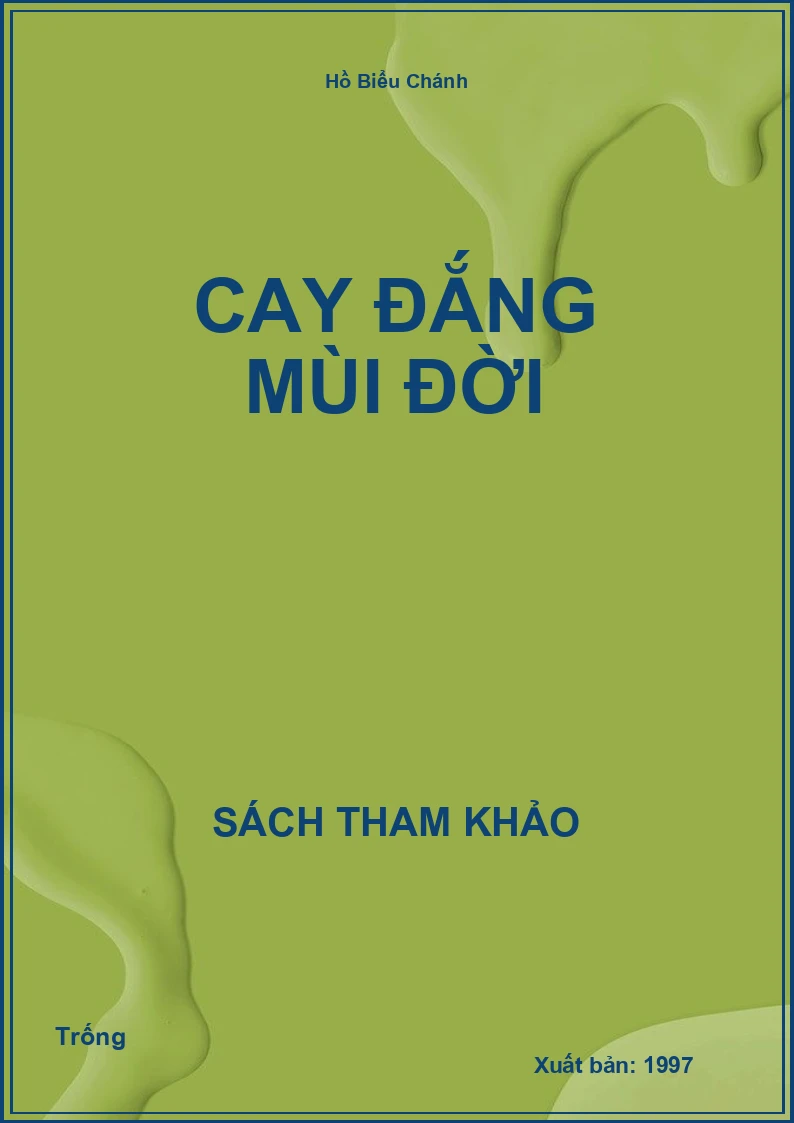 Cay đắng mùi đời