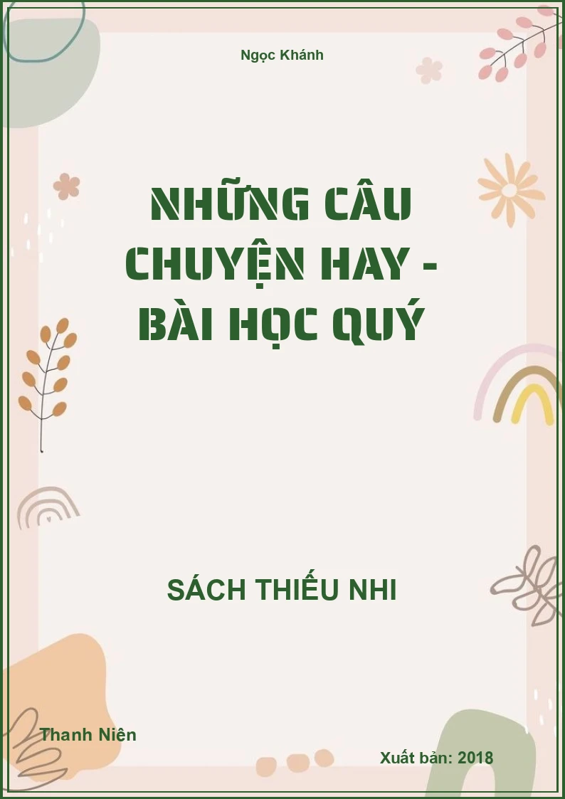Những câu chuyện hay - bài học quý