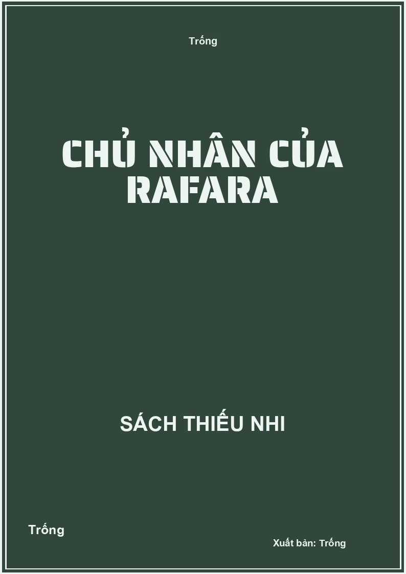 Chủ nhân của RaFaRa