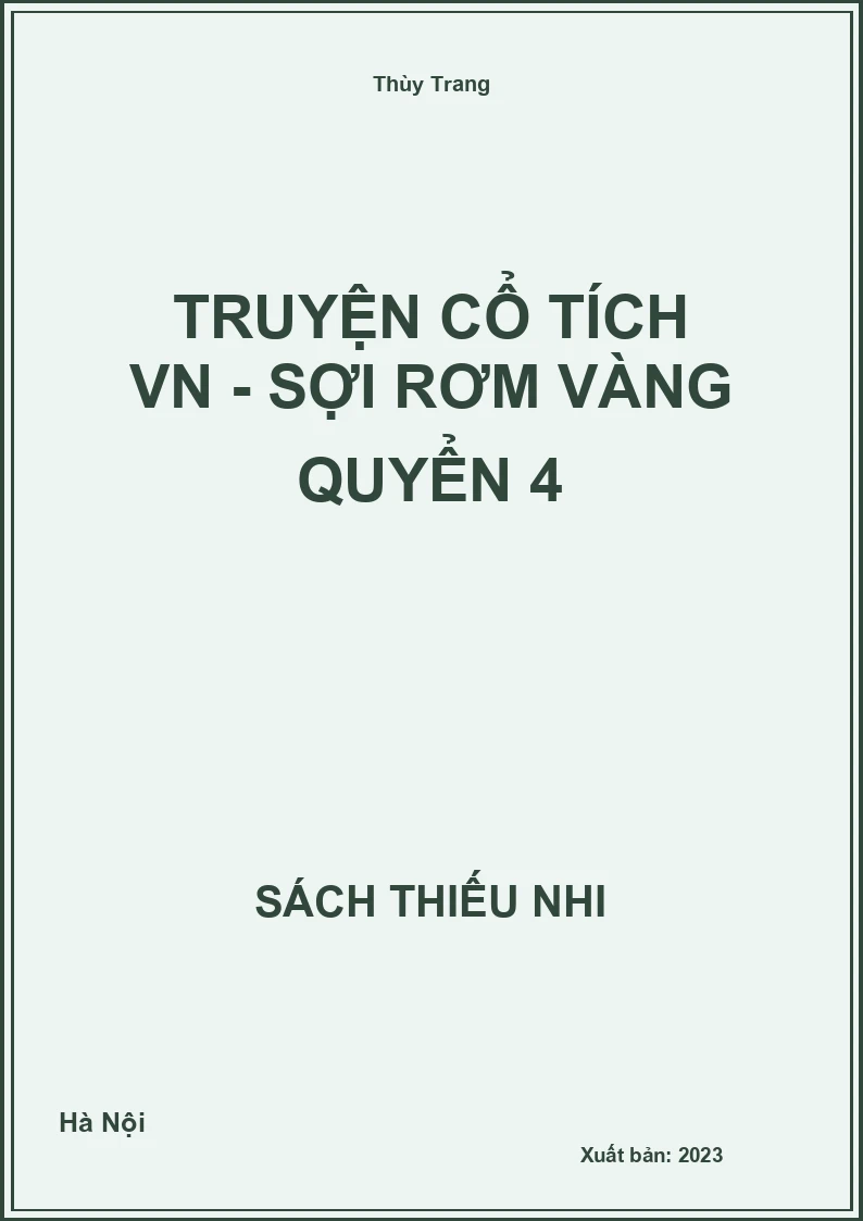 Truyện cổ tích VN - Sợi rơm vàng quyển 4