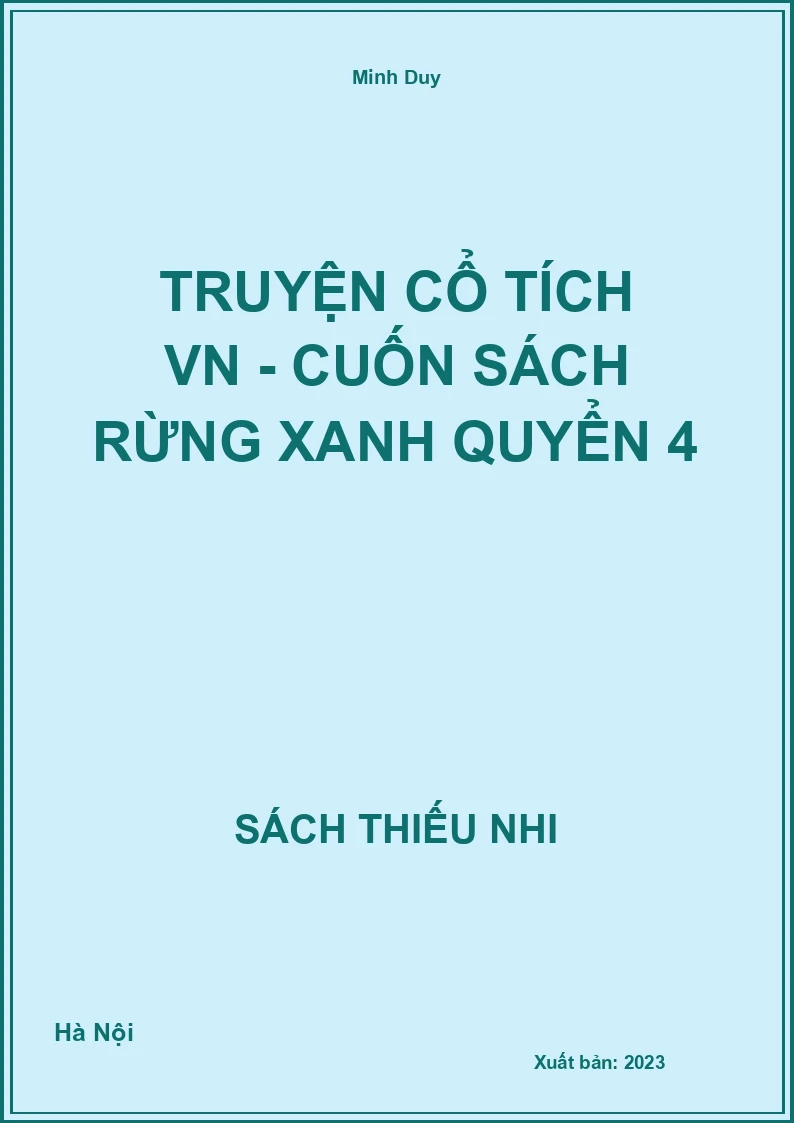 Truyện cổ tích VN - Cuốn sách rừng xanh quyển 4