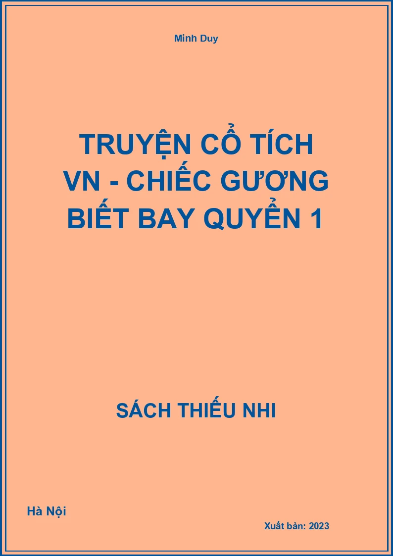 Truyện cổ tích VN - Chiếc gương biết bay quyển 1