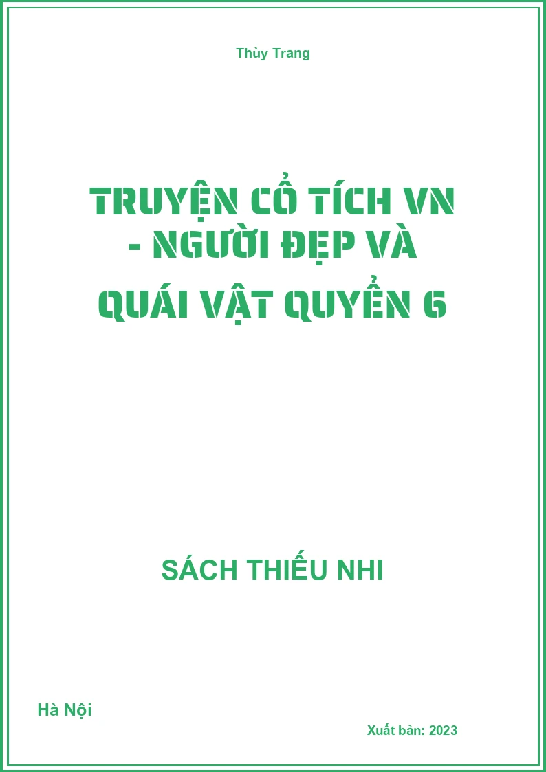 Truyện cổ tích VN - Người đẹp và quái vật quyển 6