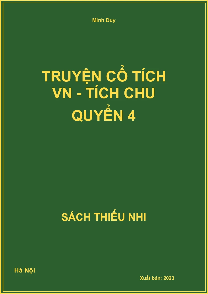 Truyện cổ tích VN - Tích Chu quyển 4