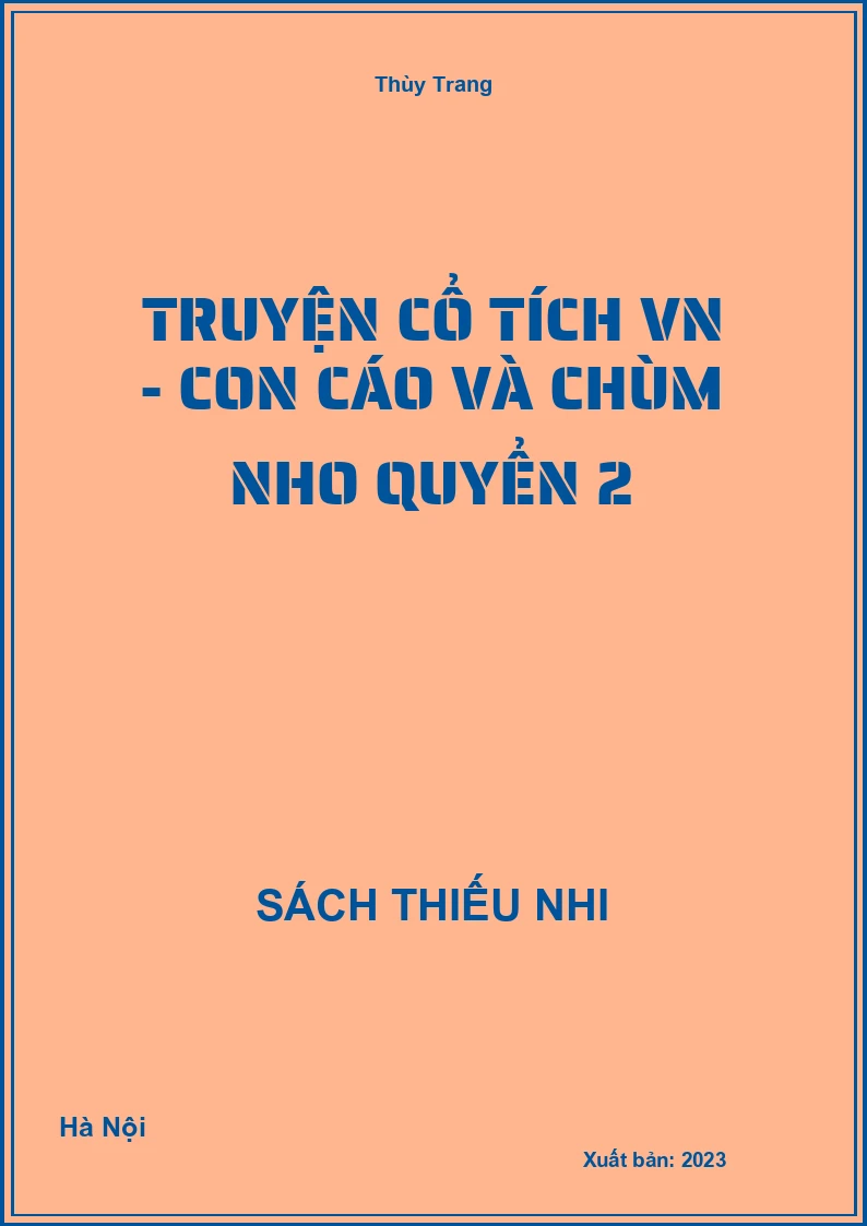 Truyện cổ tích VN - Con cáo và chùm nho quyển 2