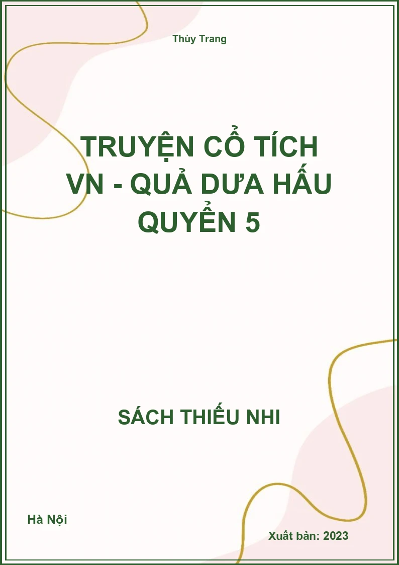 Truyện cổ tích VN - Quả dưa hấu quyển 5