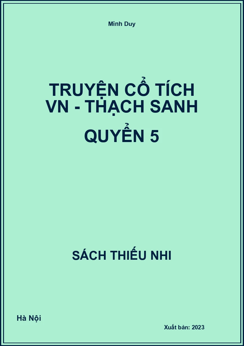 Truyện cổ tích VN - Thạch Sanh quyển 5