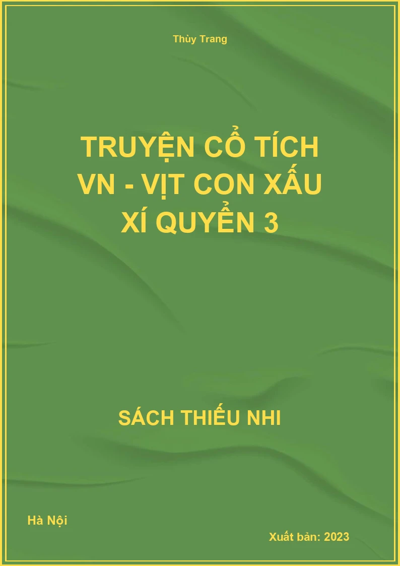 Truyện cổ tích VN - Vịt con xấu xí quyển 3