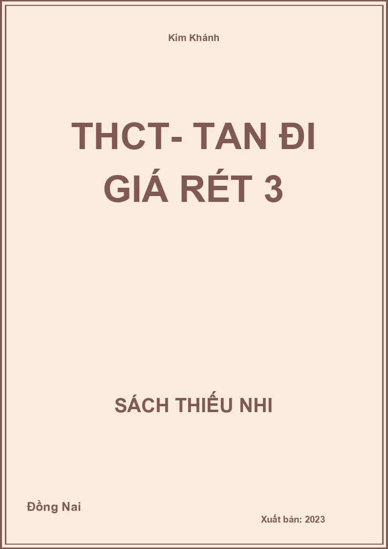 THCT- Tan đi giá rét 3