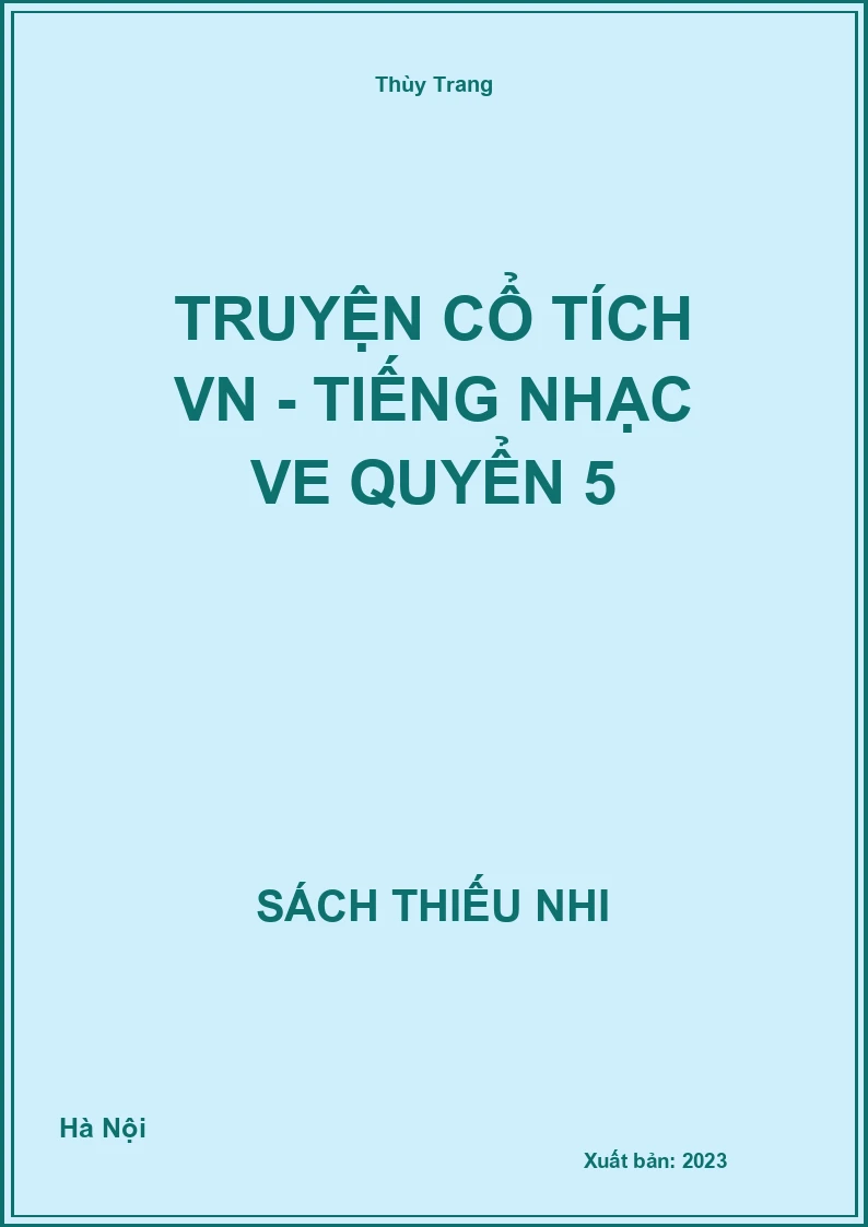 Truyện cổ tích VN - Tiếng nhạc ve quyển 5