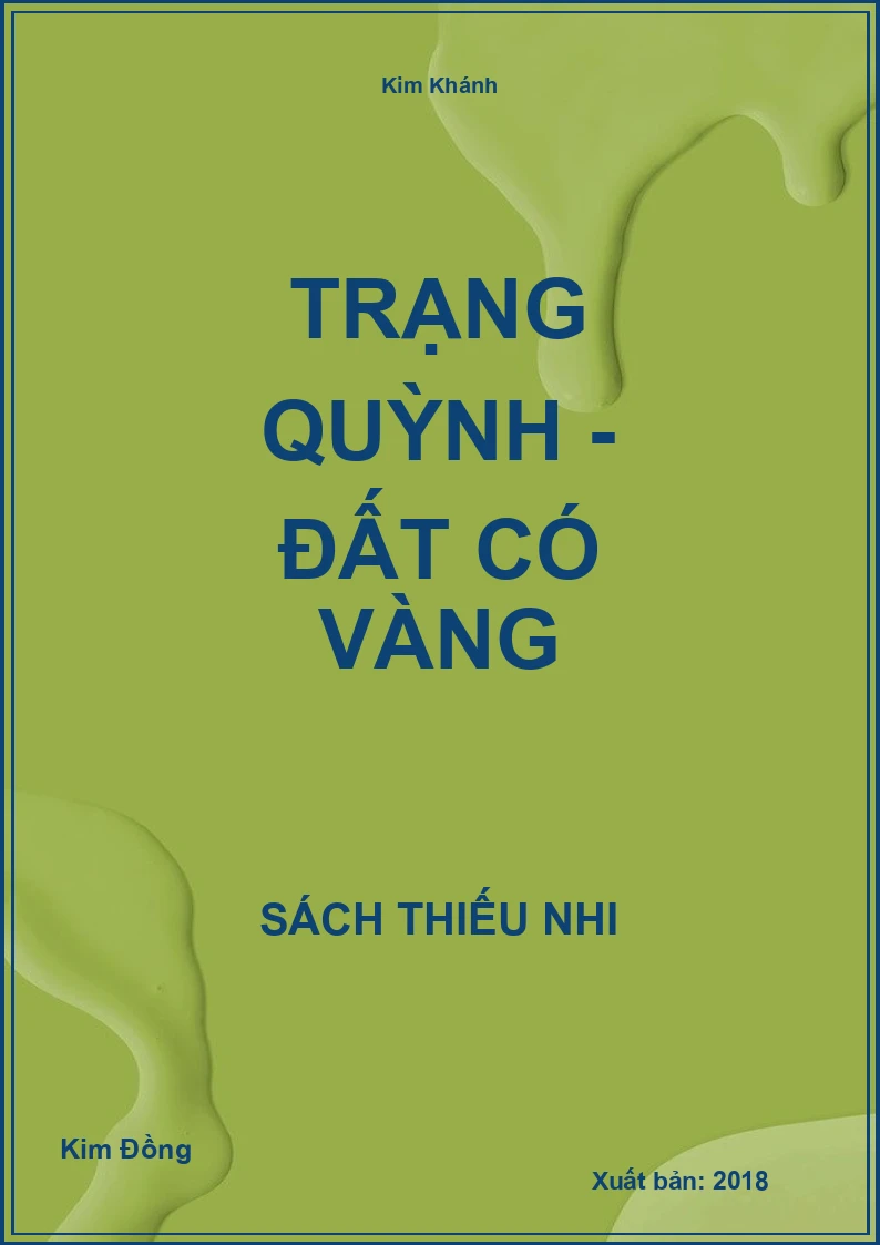 Trạng Quỳnh - Đất có vàng