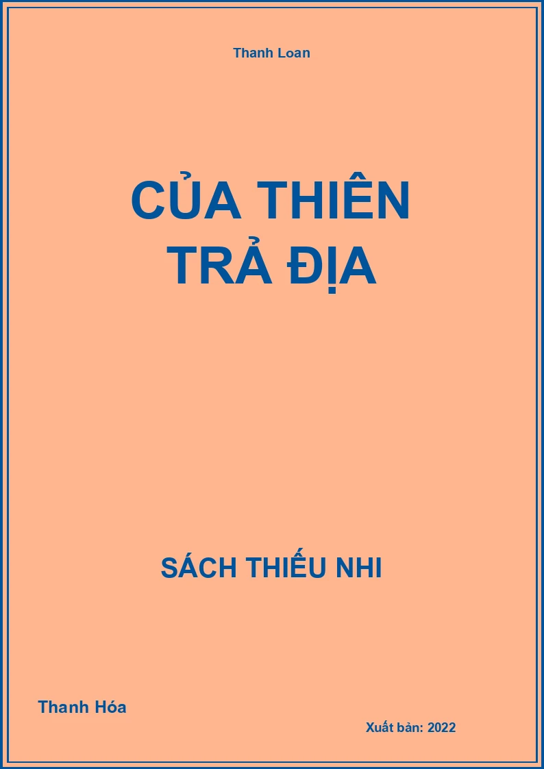 Của thiên trả địa