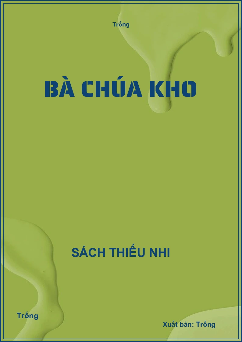 Bà chúa kho