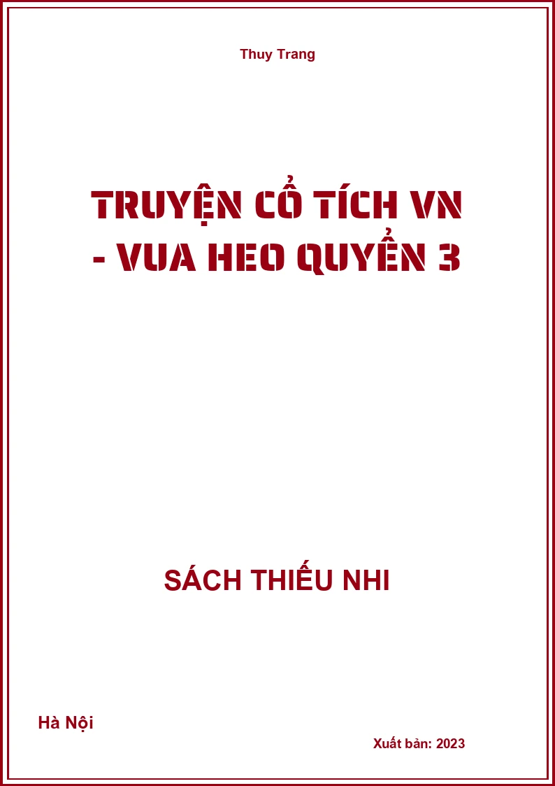 Truyện cổ tích VN - Vua heo quyển 3