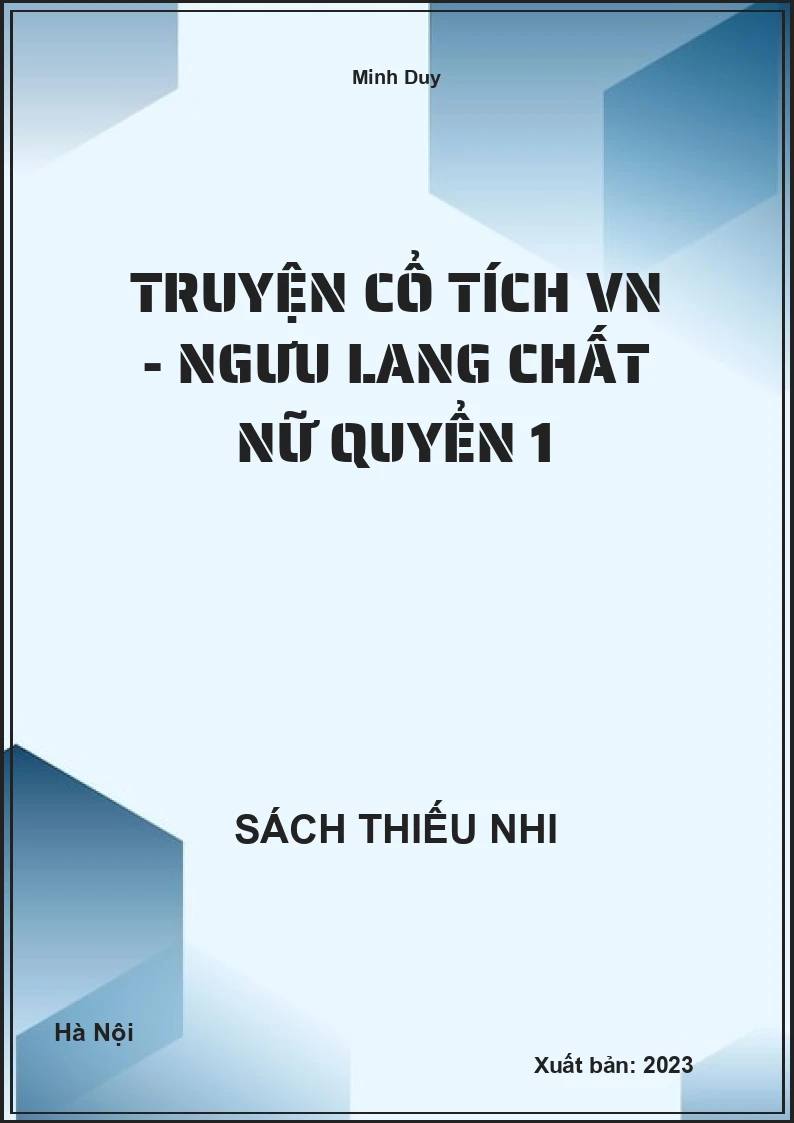 Truyện cổ tích VN - Ngưu lang chất nữ quyển 1