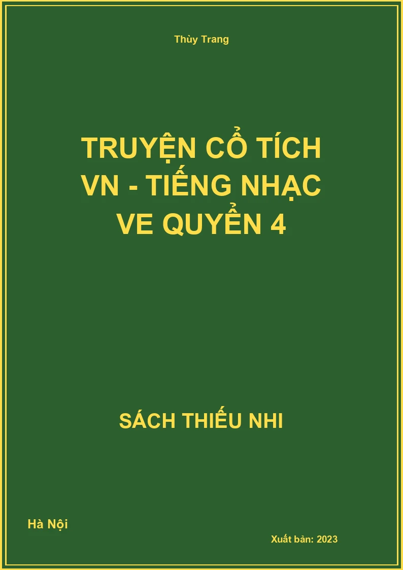 Truyện cổ tích VN - Tiếng nhạc ve quyển 4