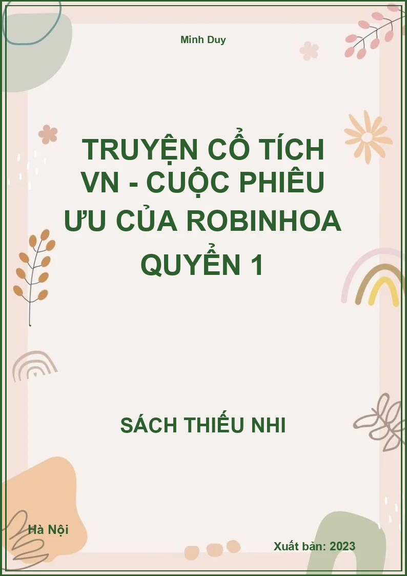 Truyện cổ tích VN - Cuộc phiêu ưu của Robinhoa quyển 1