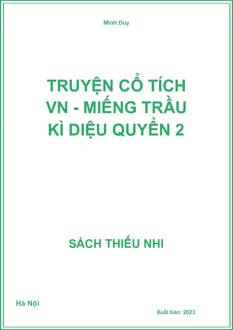 Truyện cổ tích VN - Miếng trầu kì diệu quyển 2